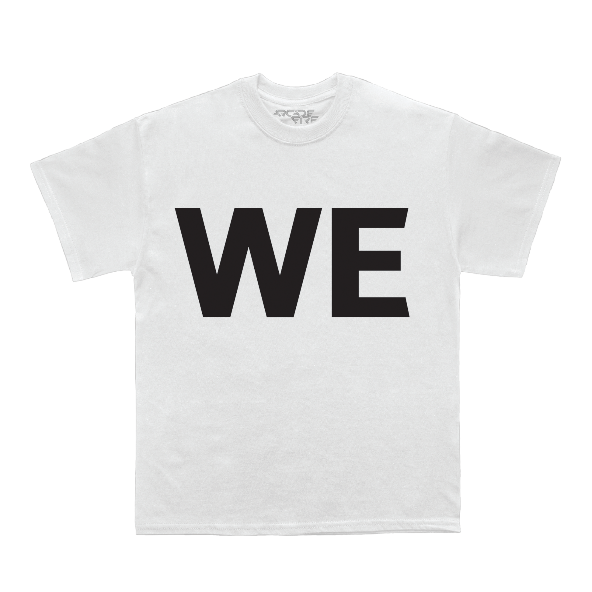 Arcade Fire - White short-sleeve unisex T-Shirt with black WE print across the front